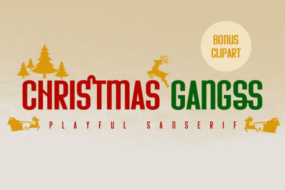 Christmas Gangss: A Versatile Sans Serif Font for Your Brand