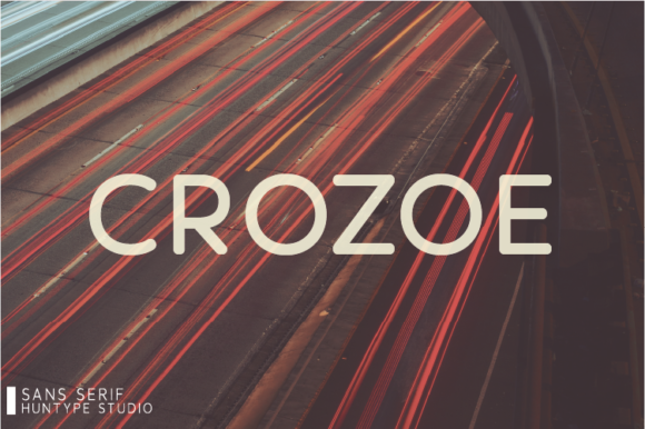 Crozoe: The Sans Serif Typeface for Clear Campaigns