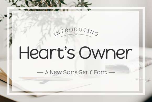 Heart s Owner: A Clean Sans Serif Font for Modern Web Design