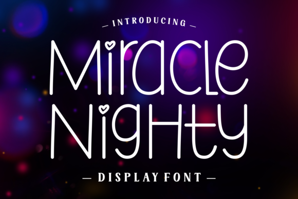 Miracle Nighty: A Clean Sans Serif Font for Small Business Branding