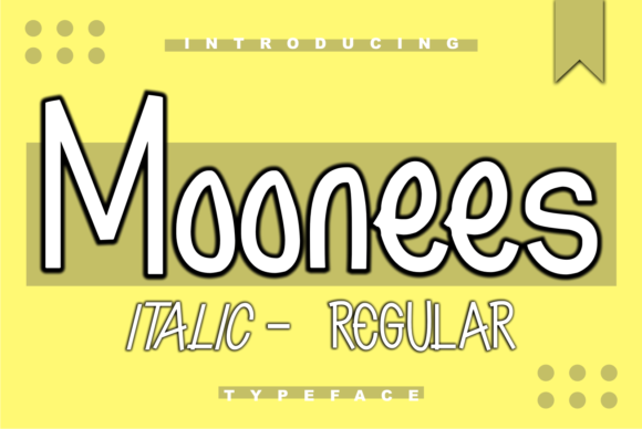 Moonees: A Trendy Sans Serif Font for Makers