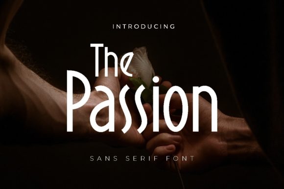 The Passion Font: A Minimalist Sans Serif for Bold Marketing